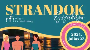 Strandok éjszakája - július 27-én
